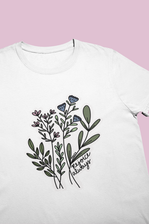 Rejoice Always Floral Tee