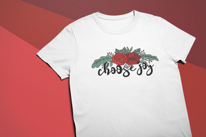 Choose Joy Tee